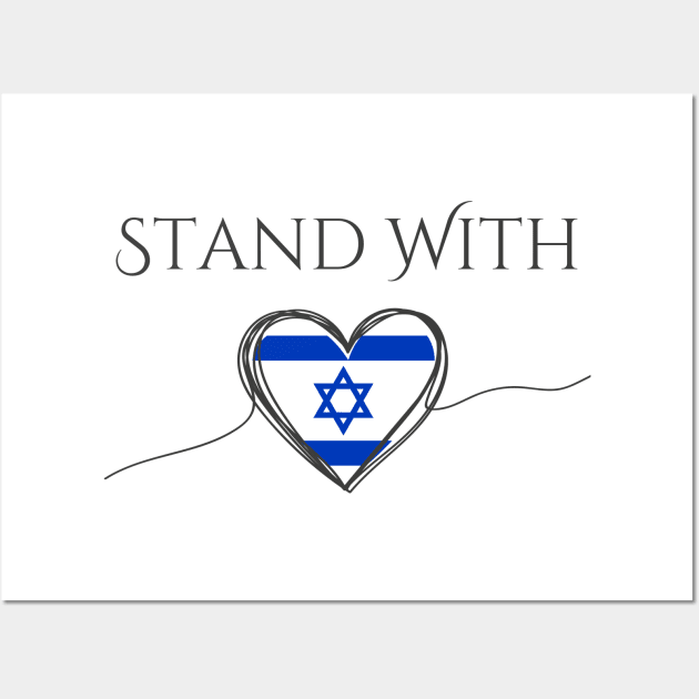 Flag of Israel, Stand with Israel Wall Art by ProPod